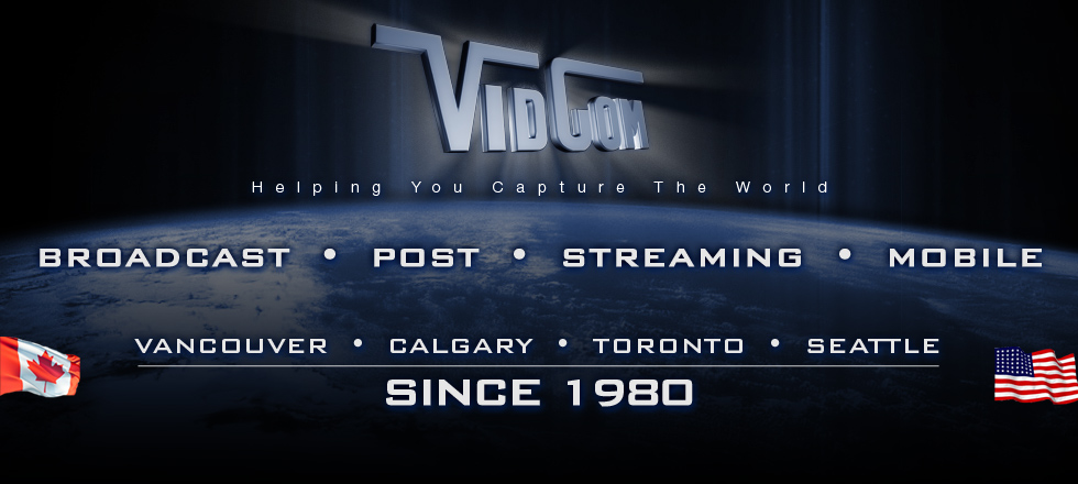Vidcom | Broadcast, Post-Production, Streaming, Storage, Mobile | Since 1980