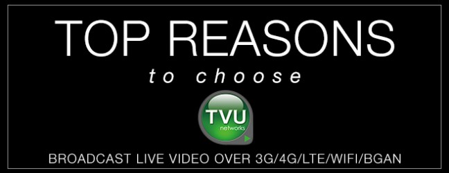 TVU Networks :: Top 10 Reasons Why TVUPack