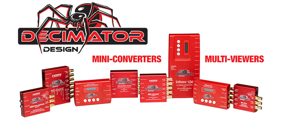 Decimator Design :: Video :: Multi-viewers :: Mini-Converters