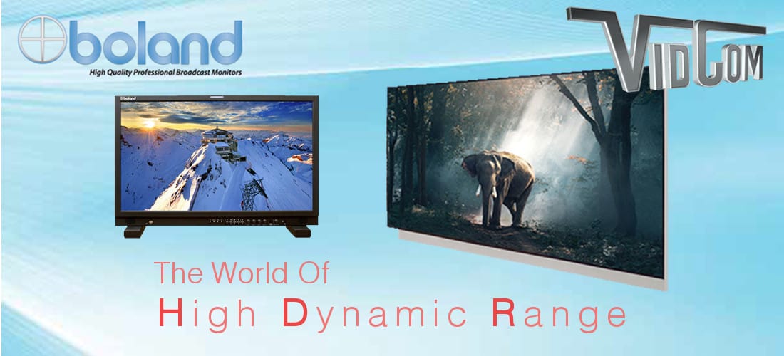 Boland Offers 4K, HDR and OLED