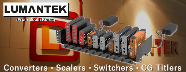 Lumantek :: Innovative Products in Broadcast & Test & Measurement