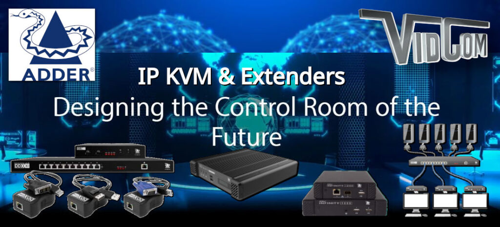 IP KVM & Extenders: Designing the Control Room of the Future