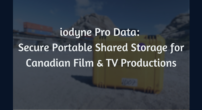 iodyne Pro Data: Secure Portable Shared Storage for Film & TV Productions in Canada iodyne Pro Data: Secure Portable Shared Storage for Film & TV Productions in Canada